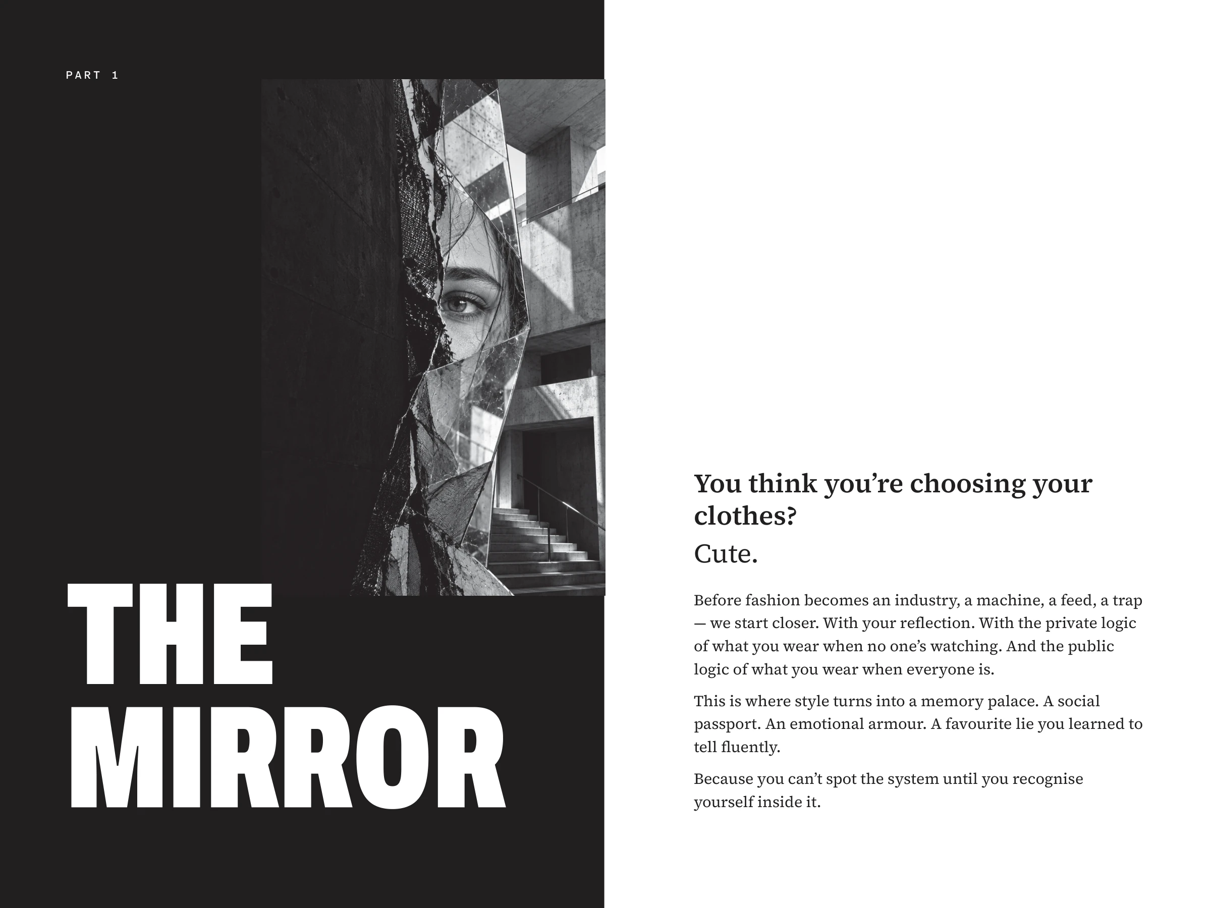 Part One opener and its opening reflection on choosing clothes